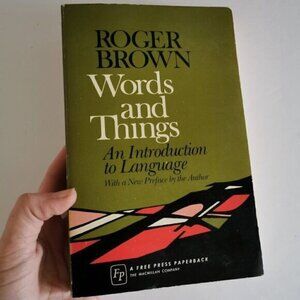 1968 Words and Things by Roger Brown Paperback Vintage Textbook Social Sciences